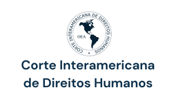 Link para acesso ao sítio eletrônico da Corte Interamericana de Direitos Humanos (IDH)