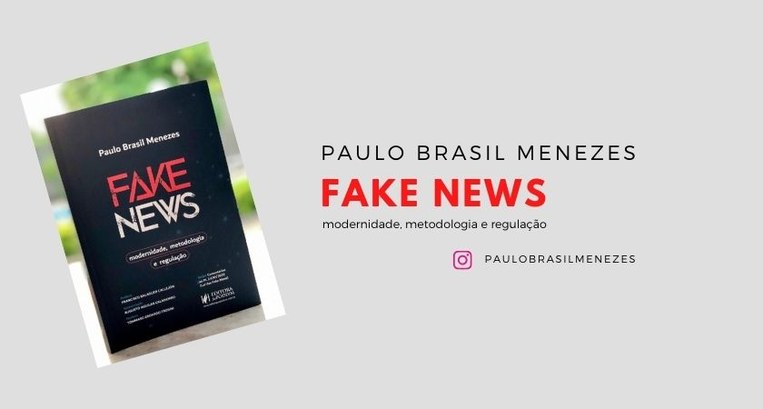 Livro Fake News Imagem ilustrativa - juiz Paulo Brasil Menezes