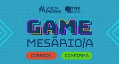 Game premiará mesárias e mesários das eleições 2024