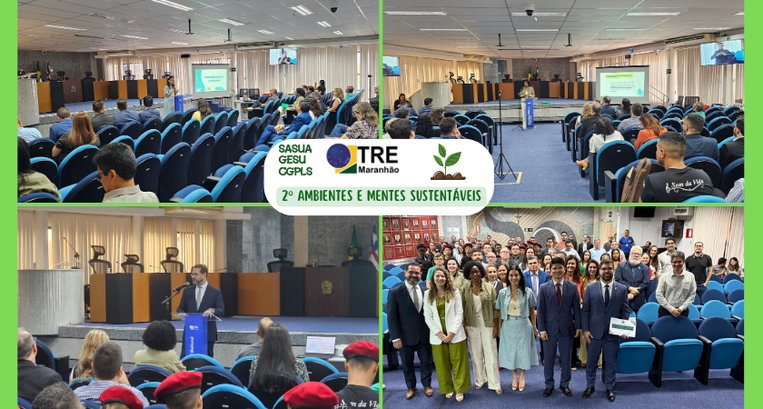 TRE-MA 2º Ambientes e Mentes Sustentáveis 6 de junho de 2025 - 2º Ambientes e Mentes Sustentáveis