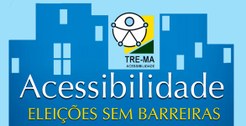 Acessibilidade - Cartilha de orientação - Eleições sem barreiras