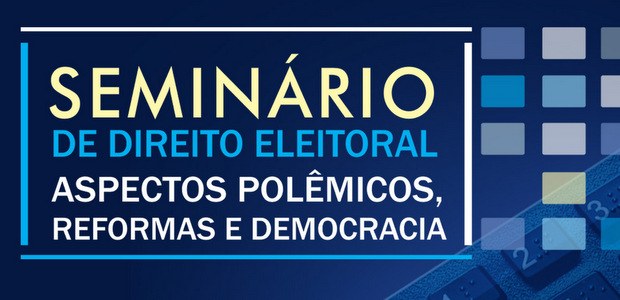 TRE-MA - Banner Seminário de Direito Eleitoral Banner Seminário de Direito Eleitoral