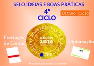 Campanha I do 4º Ciclo do selo ideias e boas práticas de eleições 2016