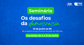 Seminário Os desafios da democracia