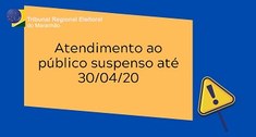 Tribunal amplia prazo de suspensão no atendimento em razão do coronavírus