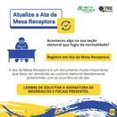 Pílula Mesário 22 - Atualize a Ata da mesa receptora